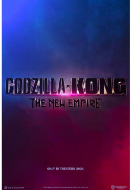 Годзила и Конг: Нова империя 3D